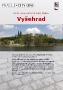 Turistická bezbariérová trasa PRAHOU - VYŠEHRAD