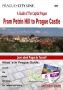 Prague Tourist Guide - From Petrin Hill to Prague Castle