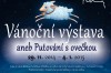 Vanocni vystava_Chvalsky zamek_sirka