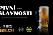 Pivní slavnosti | My jdeme na pivo, i kdyby na chleba nebylo!