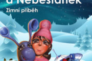 Anička a Nebešťánek - Zimní příběh